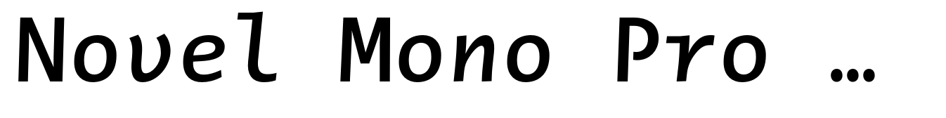 Novel Mono Pro Semi Bold Italic